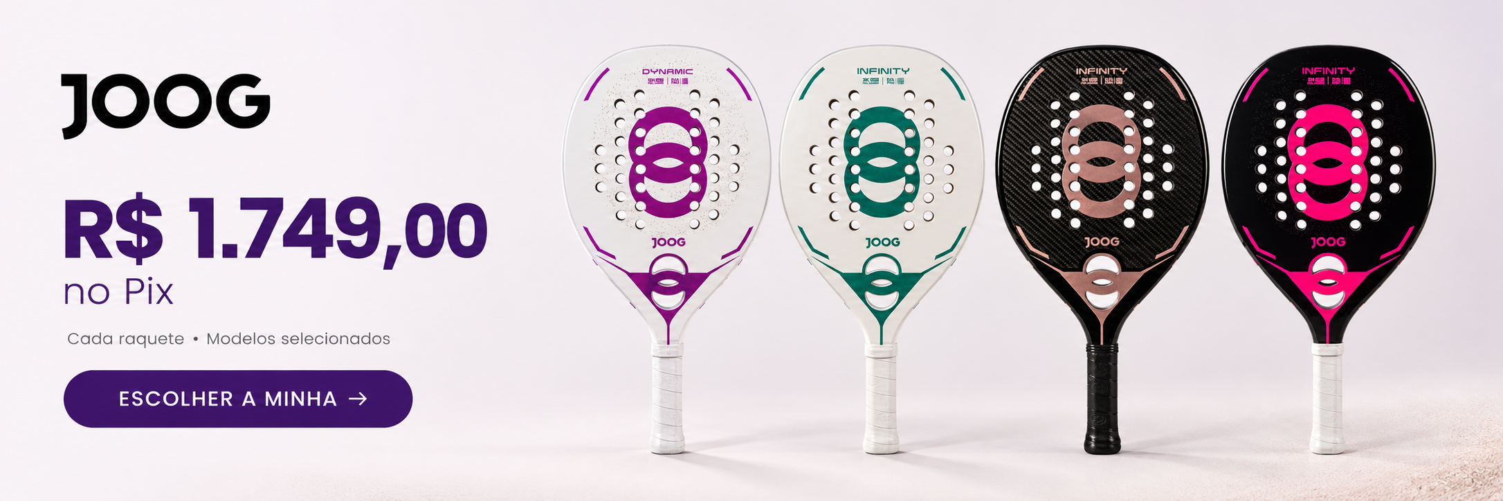 Quatro modelos Joog: Dynamic Branco/Roxo e Infinity Branco/Verde, Preto/Rosa Dourado e Preto/Fúcsia. R$ 1.749 no PIX ou 10x de R$ 189,90 sem juros.